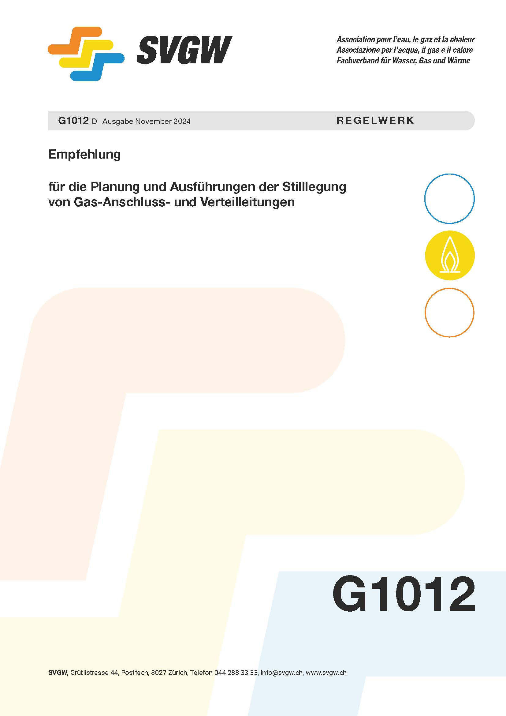 G1012 d Empfehlung für die Planung und Ausführungen der Stilllegung von Gas-Anschluss- und Verteilleitungen