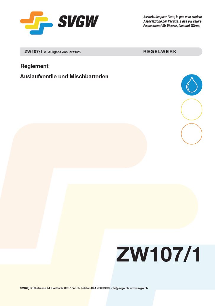 ZW107/1 d - Reglement; Auslaufventile und Mischbatterien.