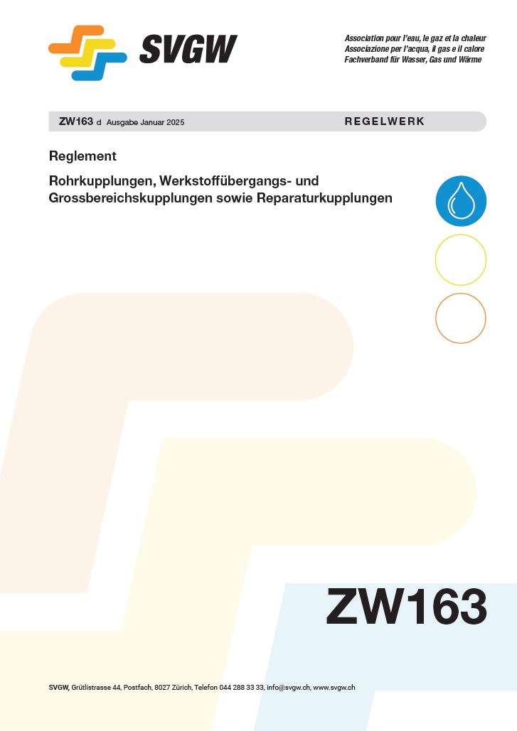 ZW163 d - Reglement; Rohrkupplungen, Werkstoffübergangs- und Grossbereichskupplungen sowie Reparatur-Kupplungen