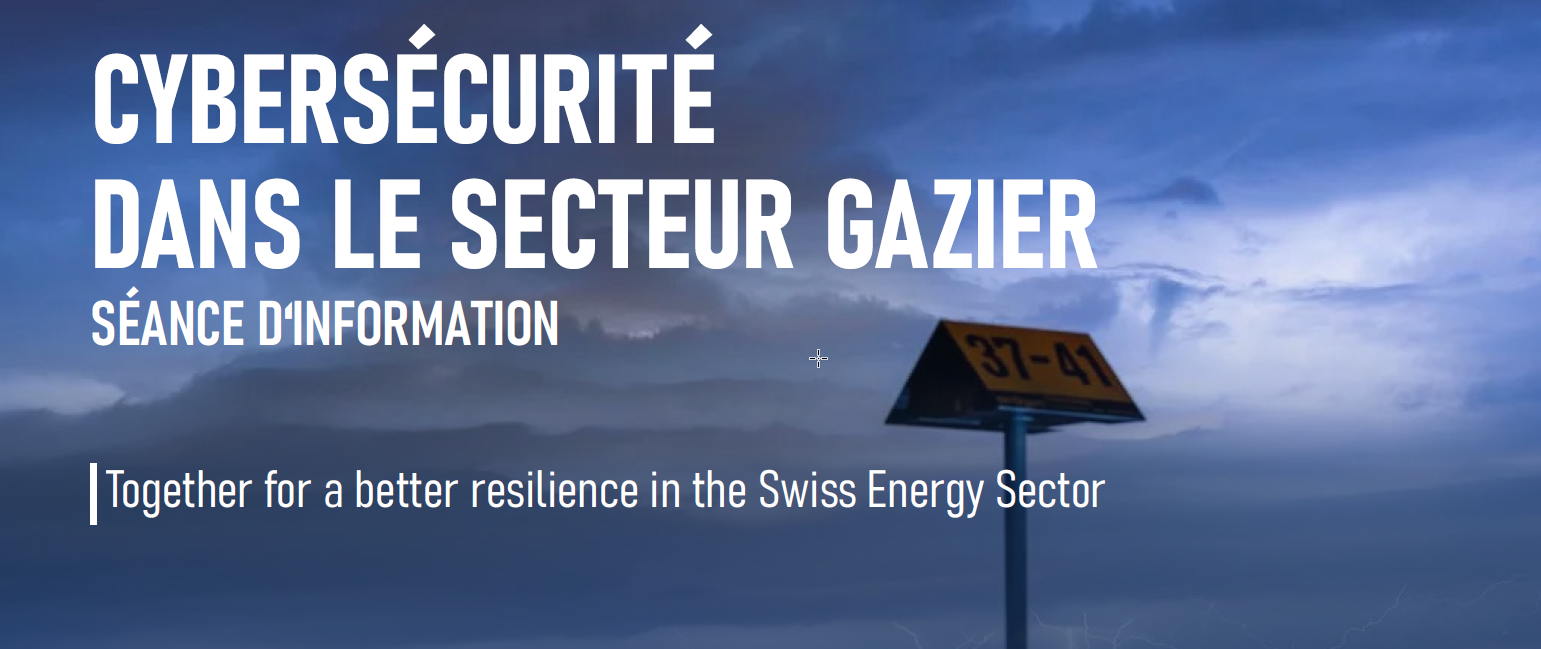 Atelier «Cybersécurité dans le secteur gazier», 10 avril 2025 - Lausanne